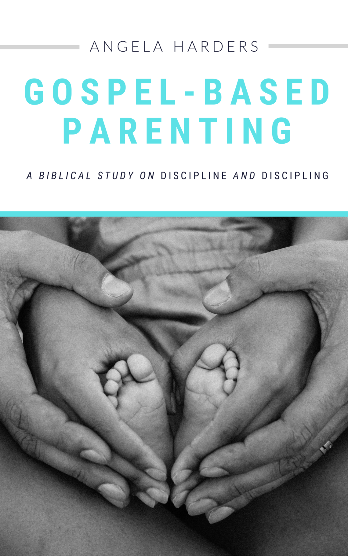 Gospel-Based Parenting Front Cover